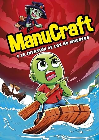 MANUCRAFT Y LA INVASIÓN DE LOS NO-MUERTOS | 9788418057489 | MANUCRAFT | Llibreria La Gralla | Llibreria online de Granollers