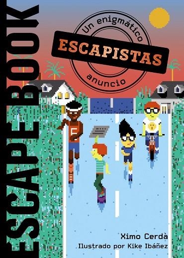 ESCAPISTAS: UN ENIGMÁTICO ANUNCIO | 9788469866337 | CERDÀ, XIMO | Llibreria La Gralla | Llibreria online de Granollers