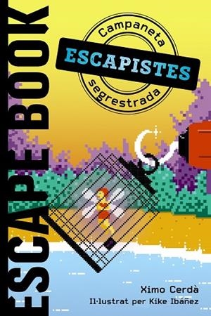 CAMPANETA SEGRESTADA | 9788448951962 | CERDÀ BOLUDA, XIMO | Llibreria La Gralla | Librería online de Granollers