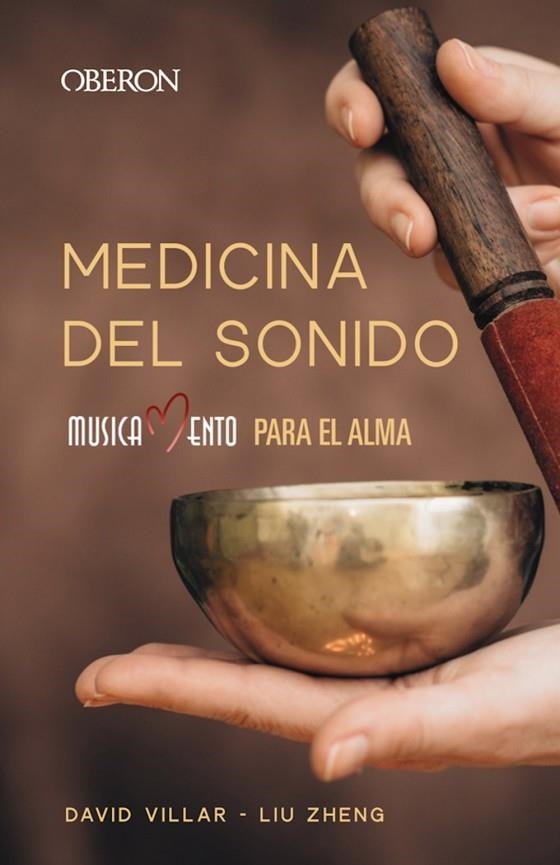MEDICINA DEL SONIDO | 9788441542914 | ZHENG, LIU/VILLAR MUÑOZ, DAVID | Llibreria La Gralla | Llibreria online de Granollers