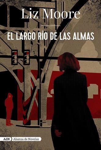 LARGO RÍO DE LAS ALMAS, EL | 9788491818274 | MOORE, LIZ | Llibreria La Gralla | Librería online de Granollers