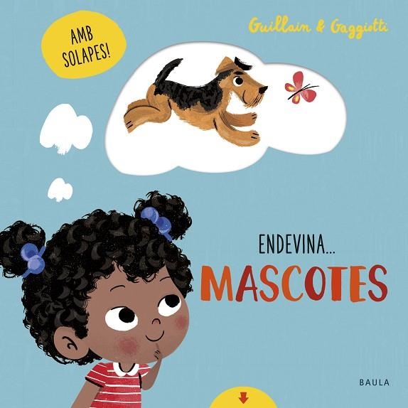 MASCOTES | 9788447942107 | GUILLAIN, ADAM/GUILLAIN, CHARLOTTE | Llibreria La Gralla | Librería online de Granollers