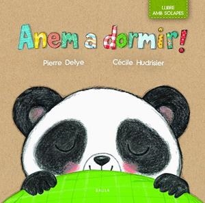 ANEM A DORMIR! | 9788447942268 | DELYE, PIERRE | Llibreria La Gralla | Librería online de Granollers