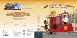 NIII-NOOO, NIII-NOOO! SONS DE VEHICLES | 9788447941506 | VAN GENECHTEN, GUIDO | Llibreria La Gralla | Librería online de Granollers