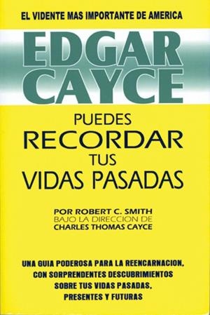 PUEDES RECORDAR TUS VIDAS PASADAS | 9788487476693 | CAYCE, EDAGAR | Llibreria La Gralla | Librería online de Granollers
