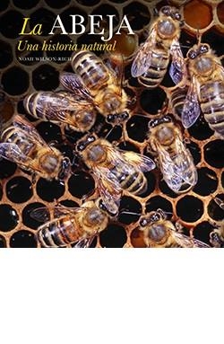 ABEJA, LA. UNA HISTORIA NATURAL | 9788417452575 | VV.AA. | Llibreria La Gralla | Llibreria online de Granollers