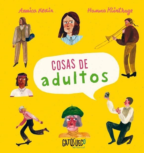 COSAS DE ADULTOS | 9788494990571 | HEDIN, ANNICA | Llibreria La Gralla | Librería online de Granollers
