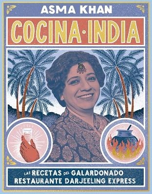 COCINA INDIA | 9788408218005 | KHAN, ASMA | Llibreria La Gralla | Llibreria online de Granollers