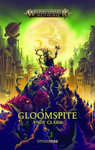 GLOOMSPITE | 9788445008249 | CLARK, ANDY | Llibreria La Gralla | Llibreria online de Granollers