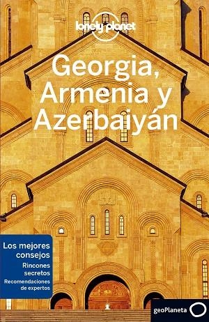 GEORGIA, ARMENIA Y AZERBAIYÁN GUIA LONELY PLANET 2020 | 9788408225270 | MASTERS, TOM/BALSAM, JOEL/SMITH, JENNY | Llibreria La Gralla | Llibreria online de Granollers
