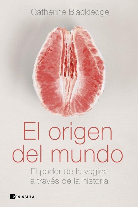 ORIGEN DEL MUNDO, EL | 9788499429175 | BLACKLEDGE, CATHERINE | Llibreria La Gralla | Librería online de Granollers