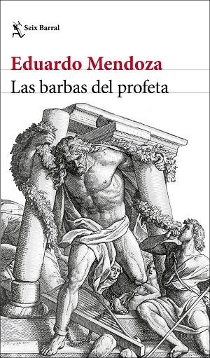 BARBAS DEL PROFETA, LAS | 9788432237126 | MENDOZA, EDUARDO | Llibreria La Gralla | Llibreria online de Granollers