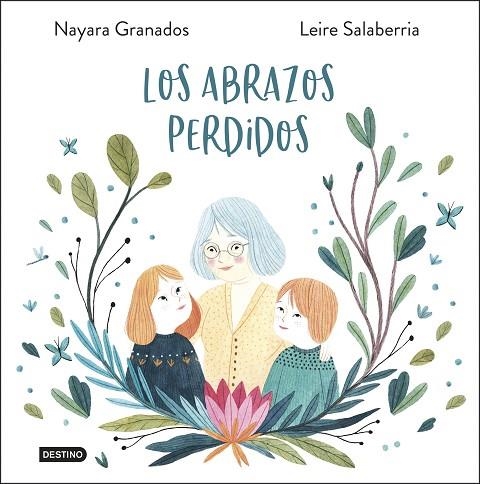 ABRAZOS PERDIDOS, LOS | 9788408233800 | GRANADOS, NAYARA | Llibreria La Gralla | Librería online de Granollers