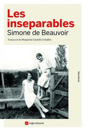 INSEPARABLES, LES | 9788418197260 | DE BEAUVOIR, SIMONE | Llibreria La Gralla | Llibreria online de Granollers