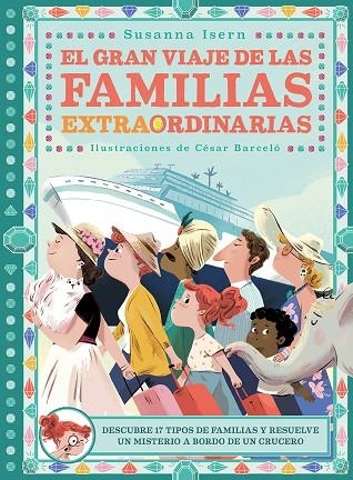 GRAN VIAJE DE LAS FAMILIAS EXTRAORDINARIAS, EL | 9788418128288 | BARCELÓ, CÉSAR | Llibreria La Gralla | Llibreria online de Granollers