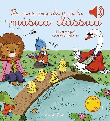 MEUS ANIMALS DE LA MÚSICA CLÀSSICA, ELS | 9788418135224 | CORDIER, SEVERINE | Llibreria La Gralla | Librería online de Granollers