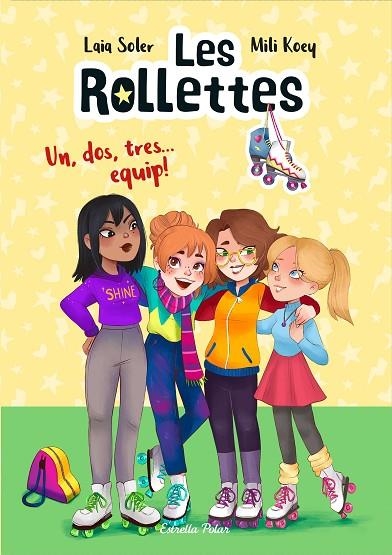 ROLLETTES 2, LES UN, DOS, TRES... EQUIP! | 9788418135163 | SOLER, LAIA | Llibreria La Gralla | Llibreria online de Granollers