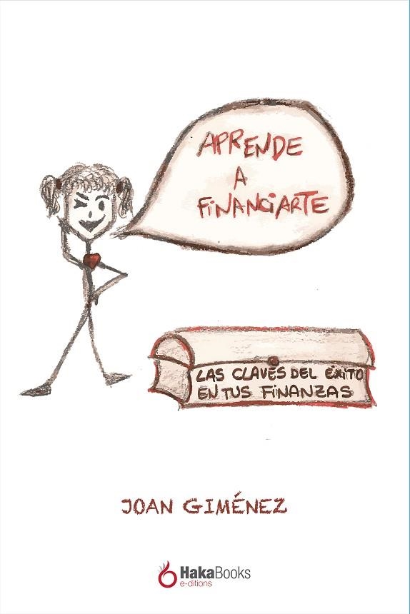 APRENDE A FINANCIARTE | 9788412139709 | GIMENEZ, JOAN | Llibreria La Gralla | Librería online de Granollers
