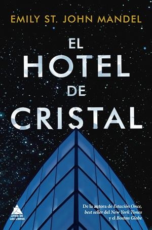 HOTEL DE CRISTAL, EL | 9788418217166 | ST. JOHN MANDEL, EMILY | Llibreria La Gralla | Librería online de Granollers