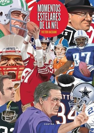 MOMENTOS ESTELARES DE LA NFL | 9788418282317 | HASBANI KERMANCHAHI, VICTOR | Llibreria La Gralla | Librería online de Granollers