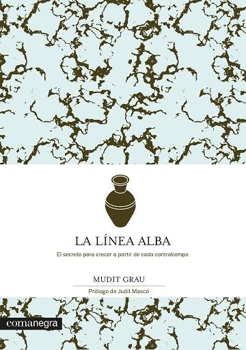 LÍNEA ALBA, LA | 9788418022449 | GRAU, MUDIT | Llibreria La Gralla | Librería online de Granollers