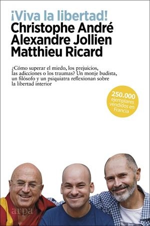 VIVA LA LIBERTAD! | 9788417623593 | ANDRÉ, CHRISTOPHE/JOLLIEN, ALEXANDRE/RICARD, MATTHIEU | Llibreria La Gralla | Librería online de Granollers