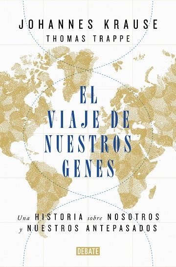 VIAJE DE NUESTROS GENES, EL | 9788418006685 | KRAUSE, JOHANNES/TRAPPE, THOMAS | Llibreria La Gralla | Librería online de Granollers