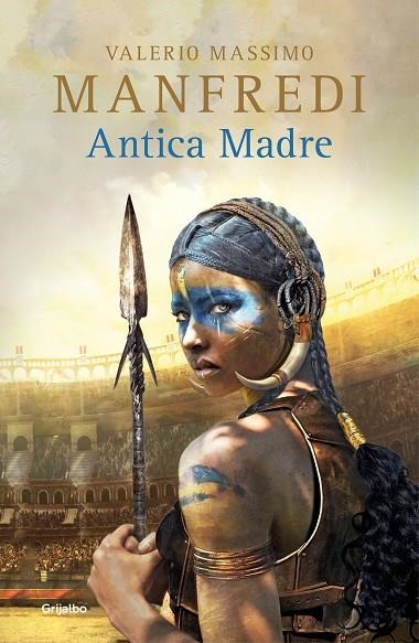 ANTICA MADRE | 9788425358562 | MANFREDI, VALERIO MASSIMO | Llibreria La Gralla | Llibreria online de Granollers