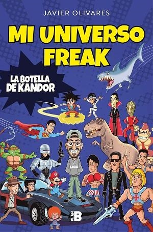 MI UNIVERSO FREAK | 9788417809423 | OLIVARES, JAVIER | Llibreria La Gralla | Librería online de Granollers