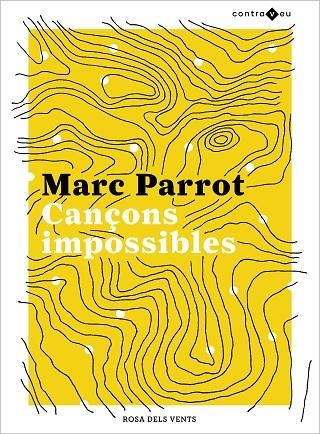 CANÇONS IMPOSSIBLES | 9788417909437 | PARROT, MARC | Llibreria La Gralla | Librería online de Granollers