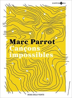 CANÇONS IMPOSSIBLES | 9788417909437 | PARROT, MARC | Llibreria La Gralla | Librería online de Granollers