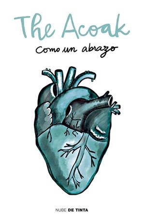 COMO UN ABRAZO | 9788417605339 | THE ACOAK, | Llibreria La Gralla | Librería online de Granollers