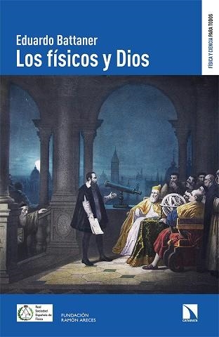 FÍSICOS Y DIOS, LOS | 9788413520728 | BATTANER LÓPEZ, EDUARDO | Llibreria La Gralla | Llibreria online de Granollers