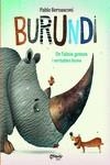 BURUNDI - DE FALSOS GOSSOS I VERITABLES LLEONS - CAT | 9789876378901 | BERNASCONI PABLO | Llibreria La Gralla | Librería online de Granollers
