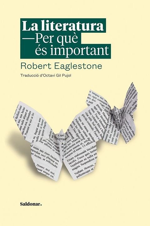 LA LITERATURA. PER QUÈ ÉS IMPORTANT | 9788417611446 | EAGLESTONE, ROBERT | Llibreria La Gralla | Llibreria online de Granollers