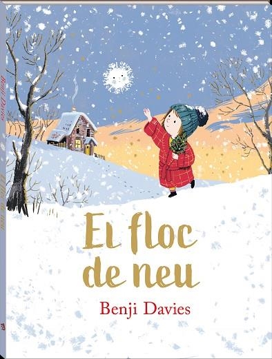 FLOC DE NEU, EL | 9788417497811 | DAVIES, BENJI | Llibreria La Gralla | Librería online de Granollers