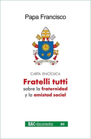 FRATELLI TUTTI | 9788422021599 | PAPA FRANCISCO | Llibreria La Gralla | Librería online de Granollers