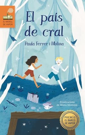 PAIS DE CRAL, EL | 9788466148795 | FERRER MOLINA, PAULA | Llibreria La Gralla | Librería online de Granollers
