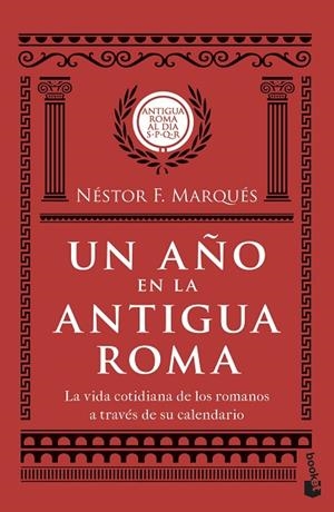 AÑO EN LA ANTIGUA ROMA, UN  | 9788467059496 | MARQUÉS GONZÁLEZ, NÉSTOR F. | Llibreria La Gralla | Librería online de Granollers