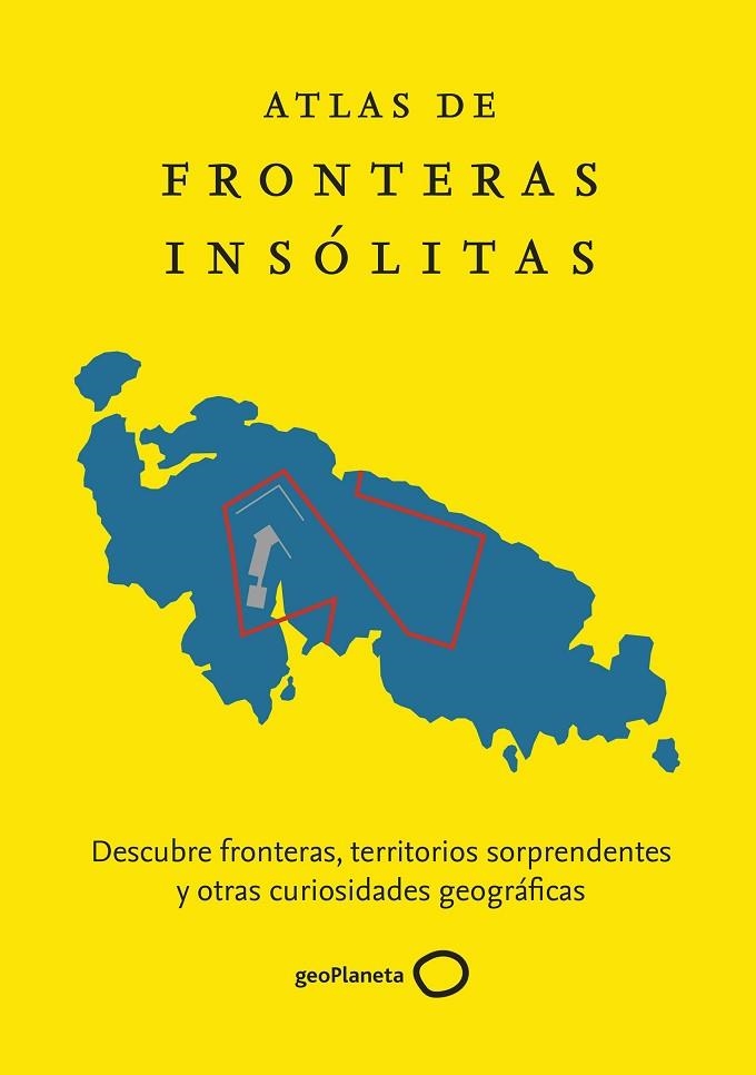 ATLAS DE FRONTERAS INSÓLITAS | 9788408229865 | NIKOLIC, ZORAN | Llibreria La Gralla | Llibreria online de Granollers