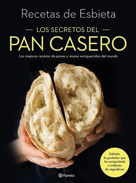 SECRETOS DEL PAN CASERO, LOS | 9788408233237 | ESBIETA | Llibreria La Gralla | Librería online de Granollers