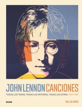 JOHN LENNON. CANCIONES | 9788418075988 | DU NOYER, PAUL | Llibreria La Gralla | Llibreria online de Granollers