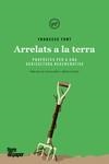 ARRELATS A LA TERRA  | 9788416855889 | FONT, FRANCESC | Llibreria La Gralla | Librería online de Granollers
