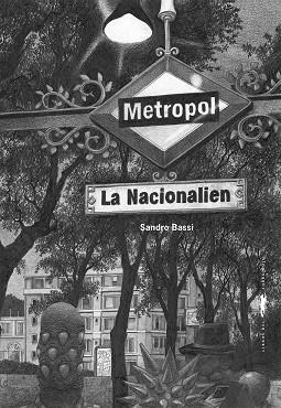NACIONALIEN, LA | 9788412061185 | BASSI, SANDRO | Llibreria La Gralla | Librería online de Granollers