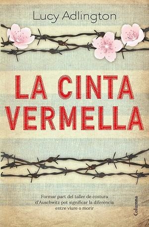 CINTA VERMELLA, LA | 9788466427180 | ADLINGTON, LUCY | Llibreria La Gralla | Llibreria online de Granollers