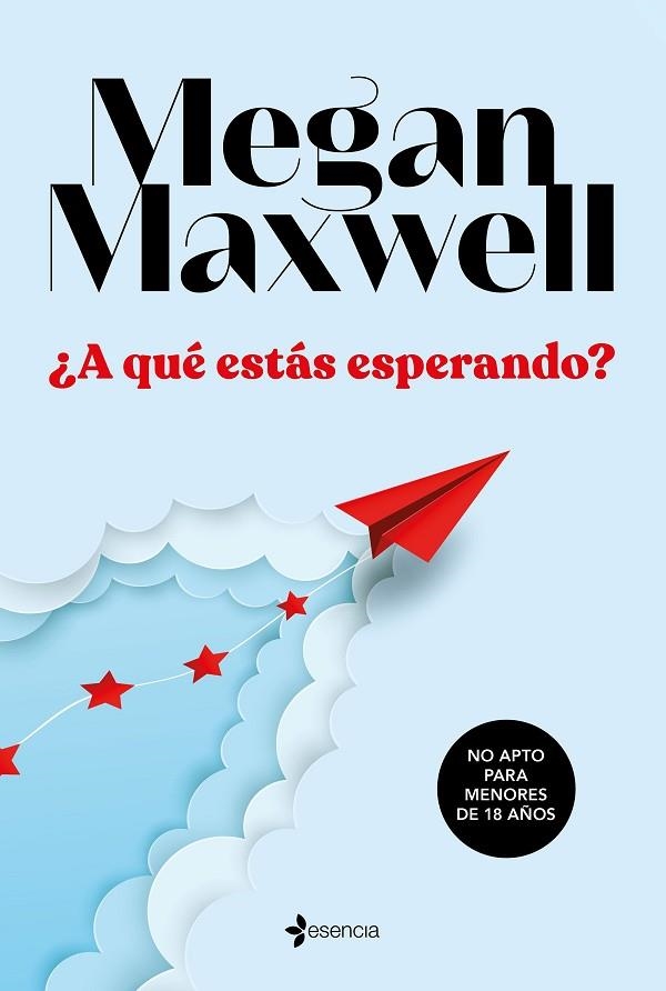 ¿A QUÉ ESTÁS ESPERANDO? | 9788408233350 | MAXWELL, MEGAN | Llibreria La Gralla | Llibreria online de Granollers