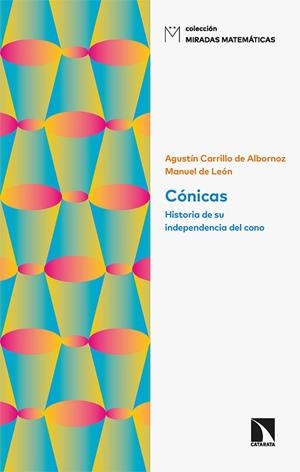 CÓNICAS | 9788413520599 | CARRILLO DE ALBORNOZ, AGUSTÍN; DE LEÓN, MANUEL | Llibreria La Gralla | Librería online de Granollers