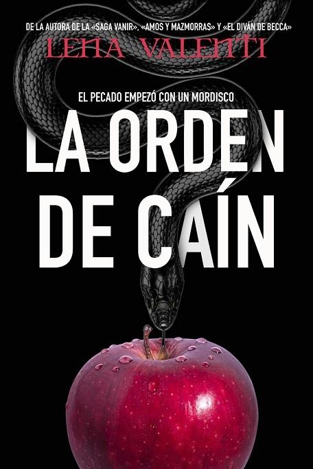 PECADO EMPEZO CON UN MORDISCO, EL  LA ORDEN DE CAIN 1 | 9788417932183 | VALENTI, LENA | Llibreria La Gralla | Llibreria online de Granollers