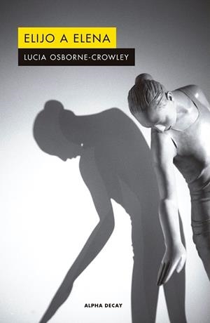 ELIJO A ELENA | 9788412144253 | OSBORNE-CROWLEY, LUCIA | Llibreria La Gralla | Llibreria online de Granollers