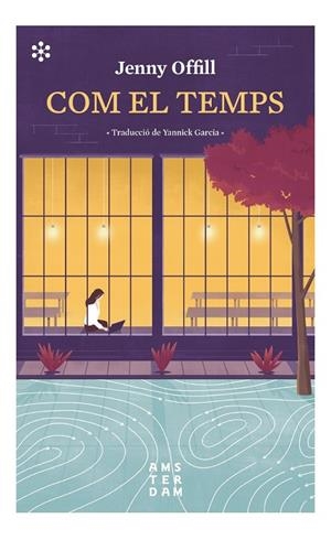 COM EL TEMPS | 9788417918347 | OFFILL, JENNY | Llibreria La Gralla | Librería online de Granollers